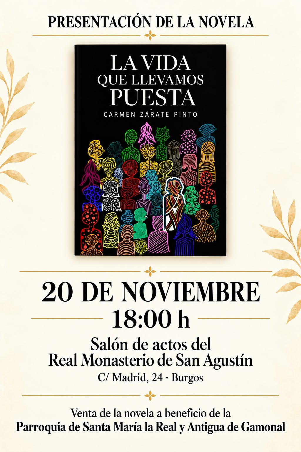 Presentación de la novela 'La vida que llevamos puesta'
